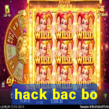 hack bac bo